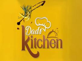 Dads Kitchen Episode 2