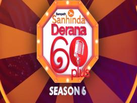 Derana 60 Plus 6 Episode 9