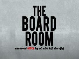 The Board Room Episode 2